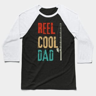 Reel Cool Dad Baseball T-Shirt